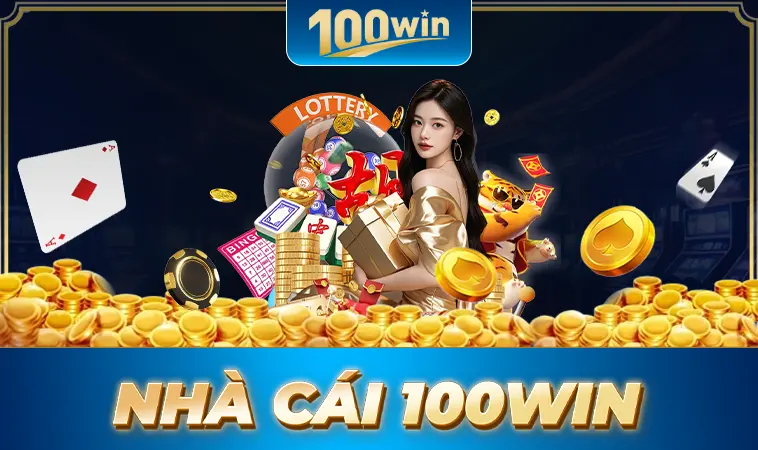 100Win - Trang Chủ 100 Win - Nhà Cái Cá Cược Uy Tín Hàng Đầu Tại VN